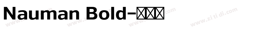 Nauman Bold字体转换